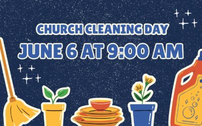 Join Us for Church Cleaning Day